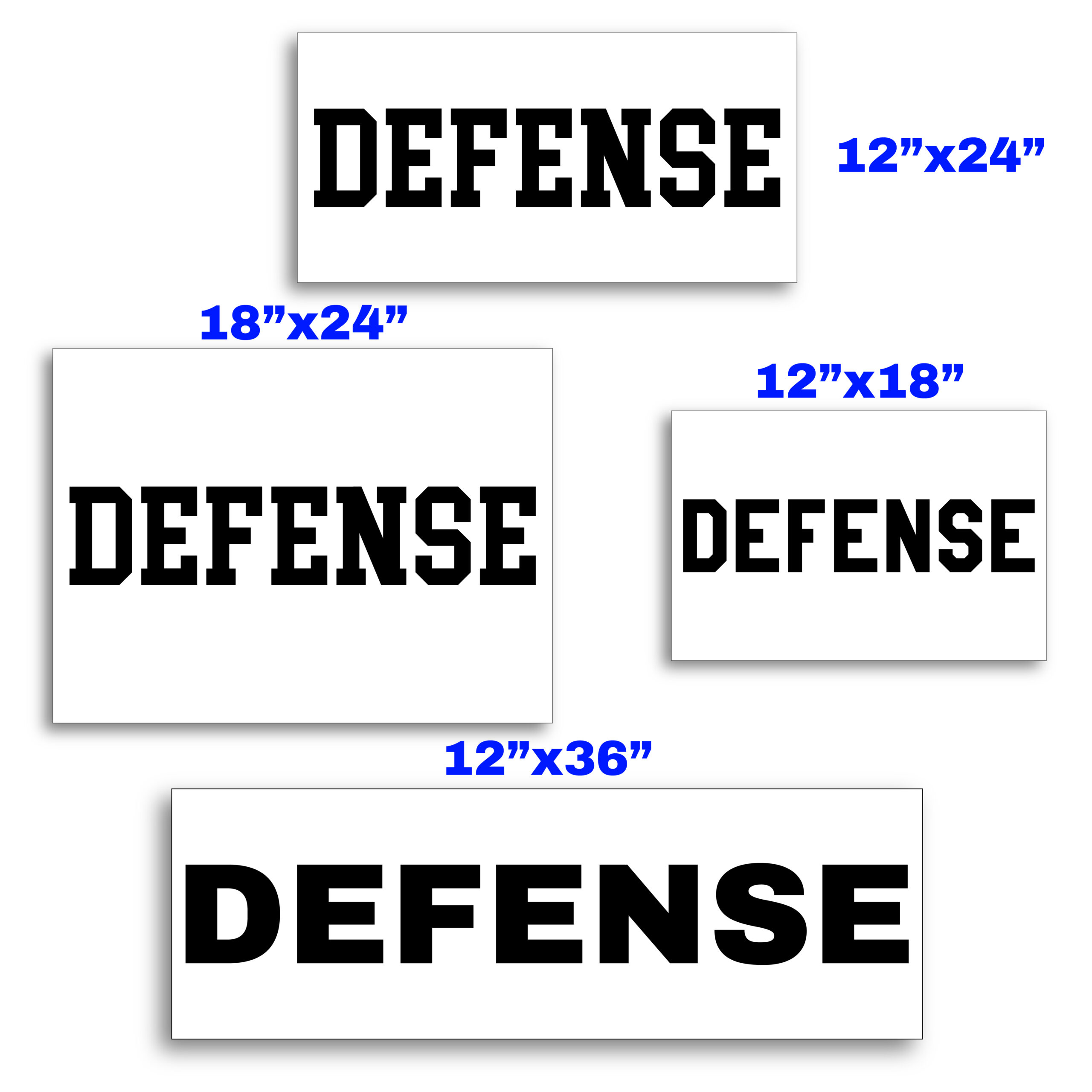 DEFENSE/OFFENSE Signs